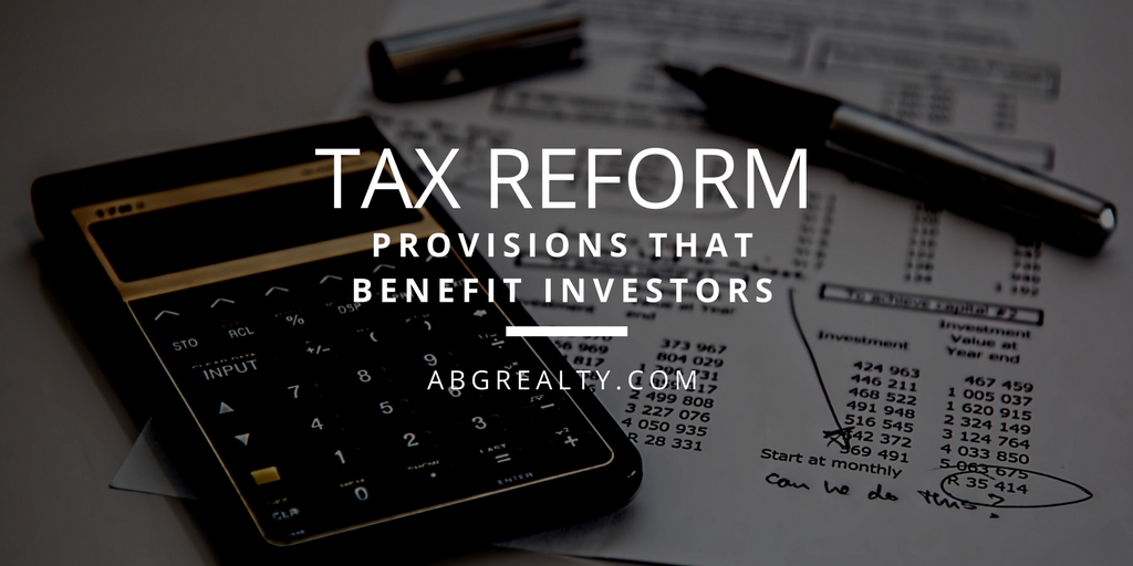 Tax Reform is Good for Real Estate Investors
